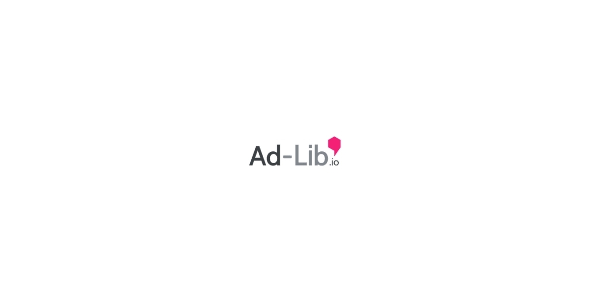 The New Release of Ad-Lib.io’s Creative Platform Unifies Creative ...
