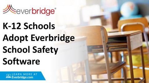 K-12 Schools Adopt Everbridge’s School Safety Software to Protect Students, Staff, And Faculty in Crisis Situations (Graphic: Business Wire)