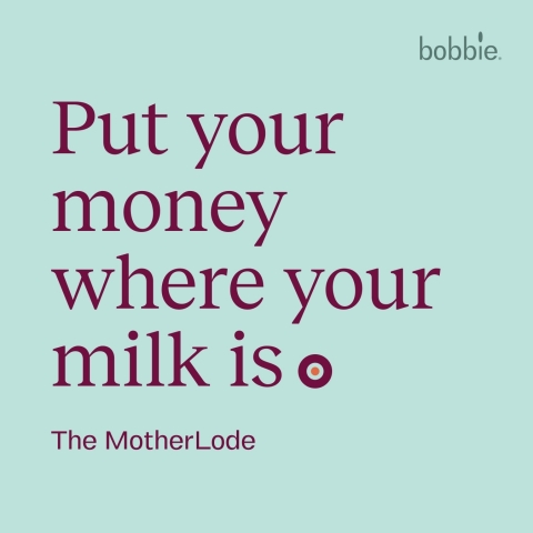 Bobbie launched the MotherLode to invite customers to invest in the company and spearhead the democratization of investing for mothers. (Graphic: Business Wire)