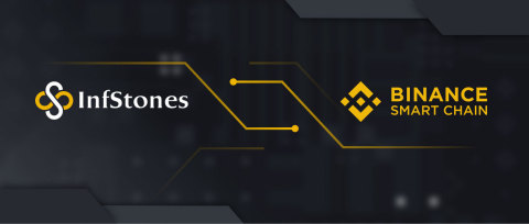 InfStones and Binance Smart Chain announce partnership for full scale node service and infrastructure support (Graphic: Business Wire)