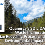 クアナジーの3D LiDARが、中国の廃棄物焼却プラントのリサイクル・プロセスを最適化し、環境負荷を低減