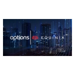 Options Selected To Support Top Tier Investment Bank Expand Its FX Footprint Across Singapore, Via Equinix%E2%80%99s SG1 Data Centre