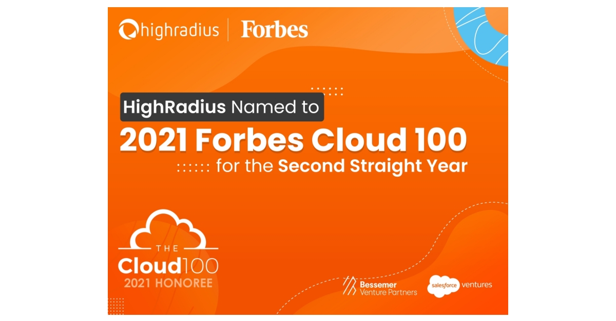 HighRadius Named to 2021 Forbes Cloud 100 List for the Second Straight ...