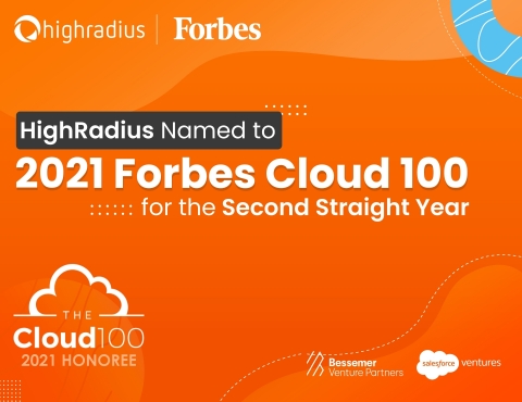 HighRadius Named 2021 Forbes Cloud 100 for the Second Straight Year (Graphic: Business Wire)