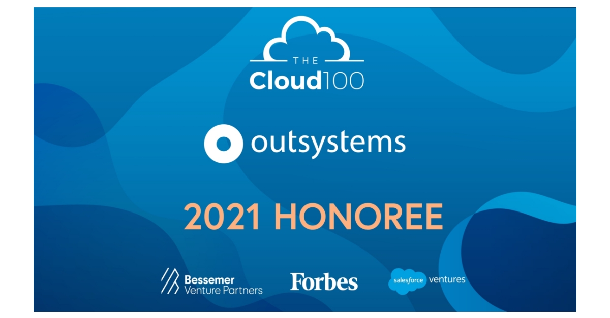 OutSystems Named to the 2021 Forbes Cloud 100 | Business Wire