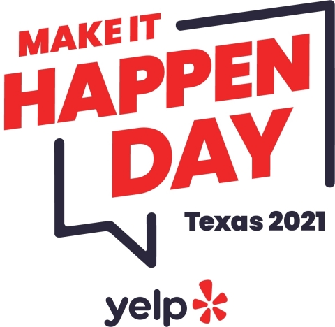 Yelp is declaring August 26 “Make It Happen Day” in Texas, launching a $100,000 fund to help consumers and small businesses cover the cost of repairs. (Graphic: Business Wire)