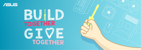 Join in with ASUS and industry partners for the Build Together, Give Together challenge benefitting the charity of your choice! (Graphic: Business Wire)