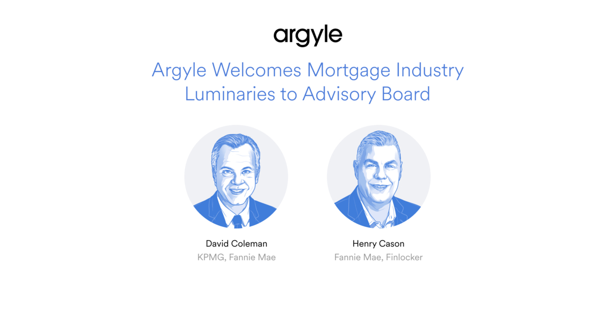 Argyle Mortgage Industry Luminaries to Advisory Board