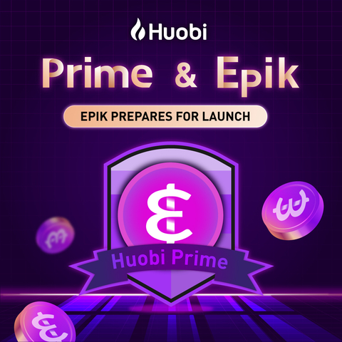 original Epik to launch $EPIK token on Huobi Prime on August 27, 2021. (Graphic: Business Wire)