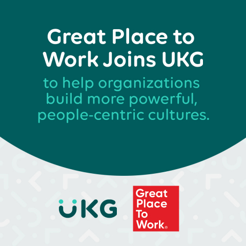 World’s most trusted authority on workplace culture joins UKG family in combined commitment to help organizations build better workplaces For All (Graphic: Business Wire)