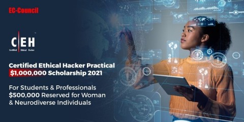 EC-Council gives back to the Infosecurity community with a $1 Million CEH Practical Scholarship 2021 to Boost Ethical Hacking Skills; the Scholarship aims to encourage skill-building and preparation for CEH Practical Exams. The scholarship has also reserved 50 Percent of its funds for women and neurodiverse individuals to increase diversity and representation. Go to https://www.eccouncil.org/ to apply. (Graphic: Business Wire)