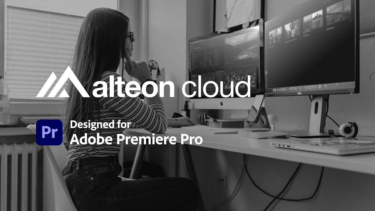 Alteon Cloud offers integration with Adobe Premiere Pro to unlock seamless media editing straight from a secure cloud environment.