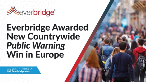 original Everbridge Announces New Public Warning Win to Provide Countrywide Alerting for One of The European Union’s Most Populous Countries (Graphic: Business Wire)