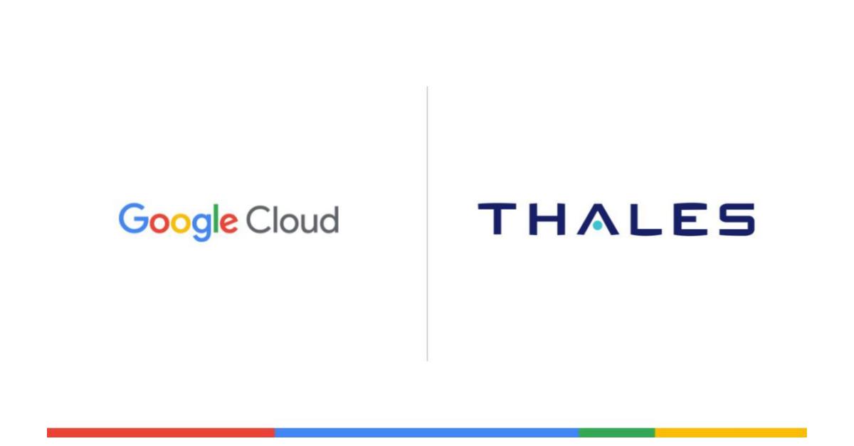 Thales y Google Cloud anuncian una asociación estratégica para ...