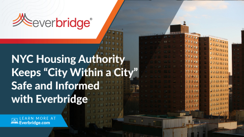 New York City Housing Authority Keeps “City Within a City” Safe and Informed with Everbridge (Graphic: Business Wire)