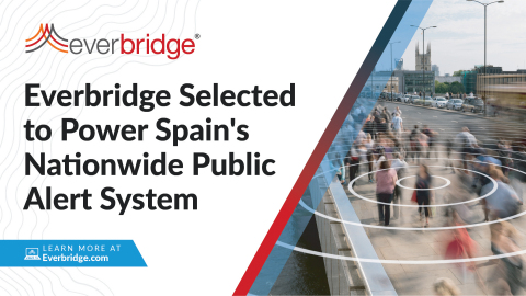 Everbridge Selected to Power the Nationwide Public Alert System for Spain (Graphic: Business Wire)