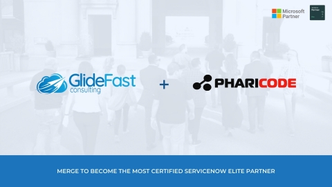 GlideFast and Pharicode Merge Teams of ServiceNow Experts to Solidify GlideFast as The Most Certified ServiceNow Elite Partner. (Graphic: Business Wire)