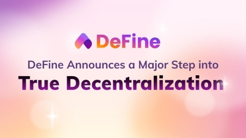 original DeFine Moves Towards True Decentralization: Removes Upgradability and Launches DeFine DAO (Graphic: Business Wire)