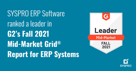 original SYSPRO's ranking as a leader in the G2 Fall 2021 Mid-Market ERP Systems grid is a testament to its ongoing focus on delivering a high-quality ERP solution and experience to mid-market manufacturers and distributors. (Graphic: Business Wire)