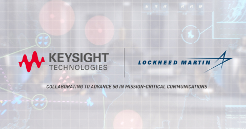 Lockheed Martin and Keysight Test 5G Solutions for Aerospace and Defense Communications (Graphic: Business Wire)