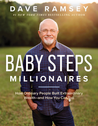 Dave Ramsey's book, "Baby Steps Millionaires," is now available for preorder. (Photo: Business Wire)