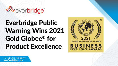 Everbridge Public Warning Wins 2021 Gold Globee® for Product Excellence (Photo: Business Wire)