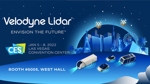 At CES 2022, Velodyne Lidar will demonstrate its revolutionary lidar sensors and software which power autonomous solutions that bring safety, sustainability, efficiency and privacy benefits. (Photo: Velodyne Lidar)
