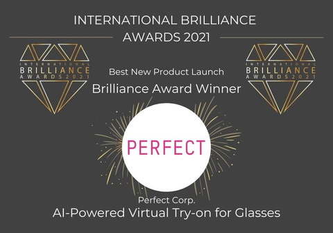 Perfect Corp.’s AI and AR-Powered Virtual Try-On for Glasses Takes First Prize at International Brilliance Awards 2021 (Graphic: Business Wire)