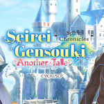 Anime Joystick - CTW has announced a new browser game Seirei Gensouki:  Another Tale based on the anime adaptation. Pre-registration begins today  April 1 Link
