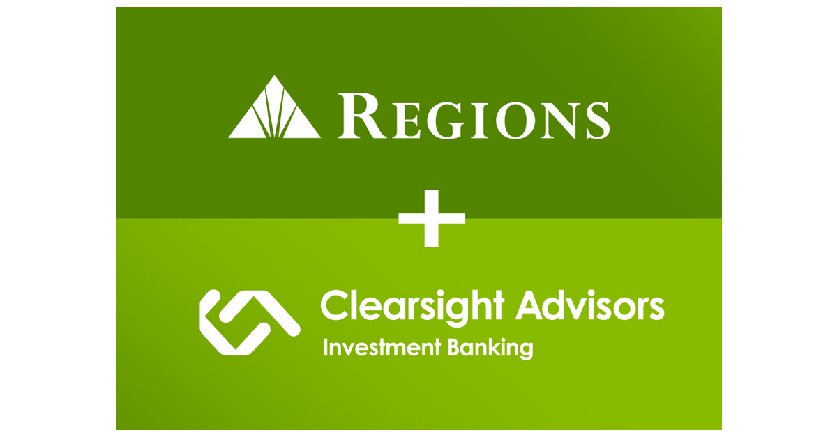 Regions Financial to Build on Capital Markets Growth with Acquisition of Clearsight Advisors