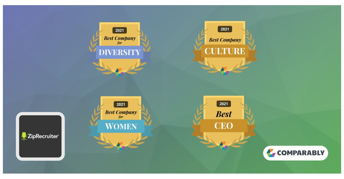 ZipRecruiter Wins Comparably Awards For Best CEOs, Best Company Culture ...