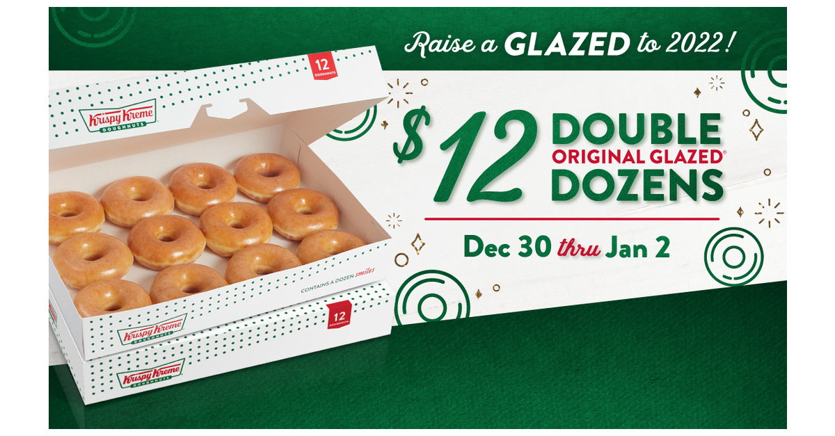 Krispy Kreme® Encourages Fans To 'Raise A Glazed' To 2022, Offering Two Original Glazed® Dozens For Just $12, Dec. 30 Through Jan. 2 | Business Wire