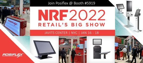 thumbnail Posiflex è lieta di partecipare al National Retail Federation Big Show del 2022 e presenterà le sue soluzioni più recenti per i punti di vendita (“Point Of Sale”) presso lo stand 5919. (Graphic: Business Wire)