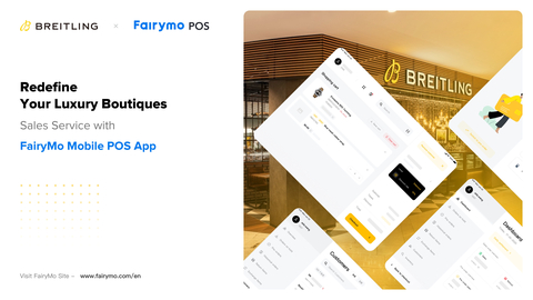 BREITLING Redefines the Luxury Boutiques Sales Service with FairyMo Mobile POS App (Graphic: Business Wire)