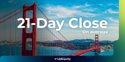 UpEquity Brings 21-Day Close All-Cash Offers to California (Photo: Business Wire)