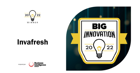 Invafresh, the market leader of Freshology for the fresh food retail industry, today announced it has been named a winner in the 2022 BIG Innovation Awards for both Company and Executive presented by the Business Intelligence Group. (Graphic: Business Wire)