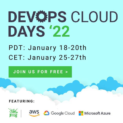 Join JFrog and cloud industry visionaries from AWS, Google Cloud Platform, and Microsoft Azure, for a 3-day online event showcasing how developers can simplify and accelerate deployment of their applications. Register for free today. (Graphic: Business Wire)