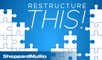 Restructure This!, Sheppard Mullin’s new podcast, features interviews with industry-leading advisors, principals, scholars, and more. (Graphic: Business Wire)