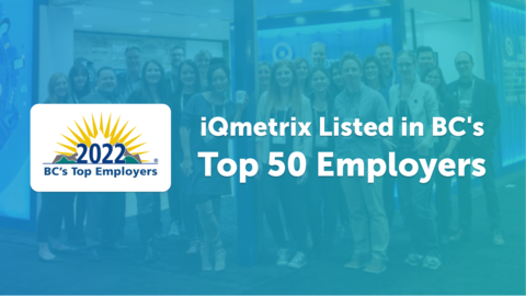 iQmetrix, North America’s leading provider of telecom retail management software, is proud to announce that it has once again been listed in the annual BC’s 50 Top Employers rankings. Image: iQmetrix