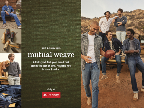 JCPenney introduces Mutual Weave™ – a look-good, feel-good brand that stands the test of time. Available exclusively in JCPenney stores and jcp.com. (Photo: Business Wire)