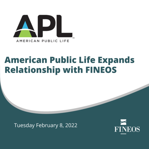 American Public Life Expands Relationship with FINEOS (Graphic: Business Wire)