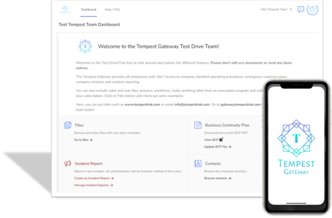 The Tempest Gateway is a web and mobile app business operations platform. Store critical company policies and procedures, videos, links and other information needed to keep your business up and running when disaster strikes. Other features include an interactive company directory for all employee's, mass notification, incident reporting and management as well as security features such as optional MFA with Google Authenticator and Mobile App Tokenization requirements to keep your data secure. Visit https://gateway.tempestrisk.com to learn more. (Photo: Business Wire)