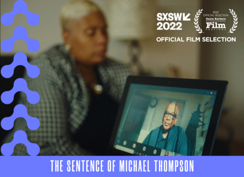 The Clio Award Winning Documentary short film, "The Sentence of Michael Thompson", will have its world premiere at the Santa Barbara International Film Festival and screen at the South by Southwest Film Festival (Photo: Business Wire)