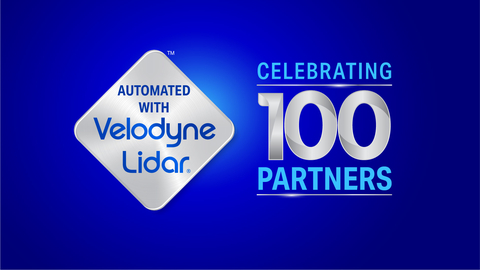 Velodyne Lidar’s Automated with Velodyne program has achieved the 100 partner mark. This milestone confirms the world’s leading innovators see the significant value that Velodyne’s technology and marketing prowess brings to their business. (Photo Credit: Velodyne Lidar)