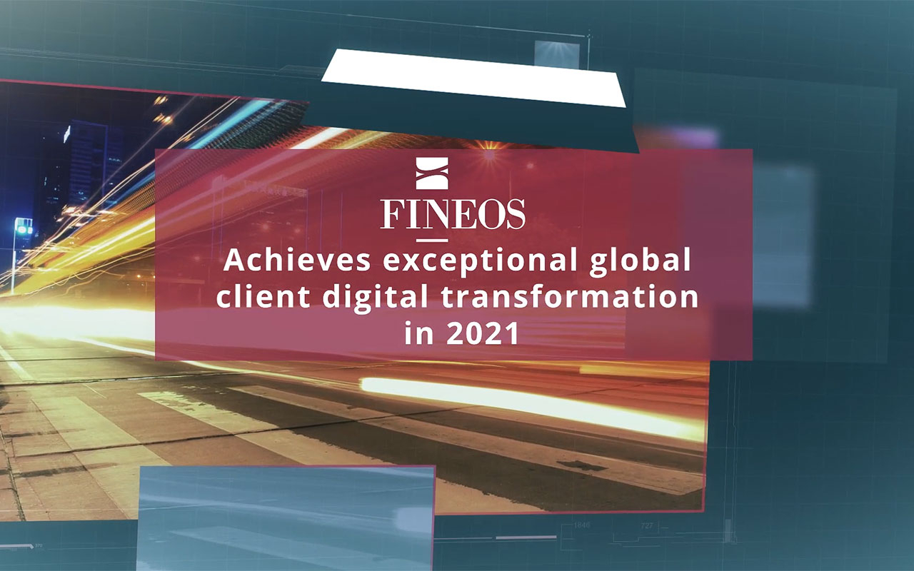 FINEOS Achieves Exceptional Global Client Digital Transformation in 2021 (Video: Business Wire)