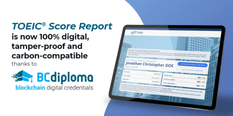TOEIC Score Report is now 100% digital, tamper-proof and carbon-compatible thanks to BCdiploma blockchain technology (Graphic: Business Wire)