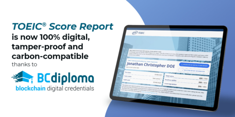 original TOEIC Score Report is now 100% digital, tamper-proof and carbon-compatible thanks to BCdiploma blockchain technology (Graphic: Business Wire)