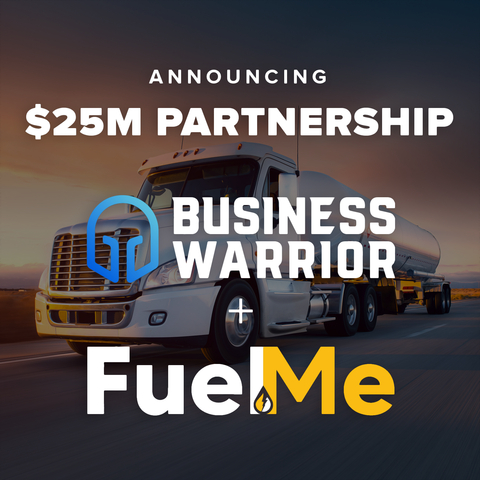 Business Warrior and Fuel Me agree to $25M Letter of Understanding (Graphic: Business Wire)