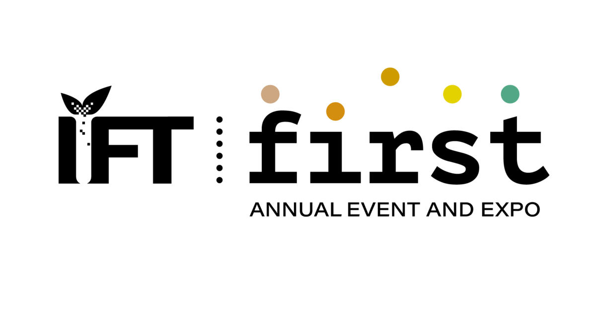 IFT FIRST Annual Event & Expo Returns with New Inperson and Virtual