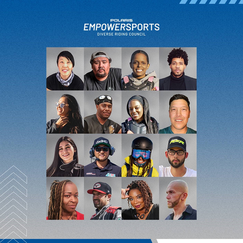 original Polaris Inc. Introduces the Empowersports Diverse Riding Council, bringing together 16 riders from diverse backgrounds to foster participation and increase diversity within the world of powersports. (Photo: Business Wire)